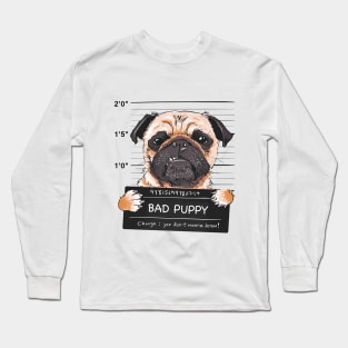 BAD PUPPY Long Sleeve T-Shirt